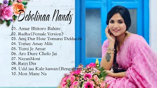 DEBOLINAA NANDY BEST EBNGALI SONGS  JUKEBOX 2024 [upl. by Ardehs]