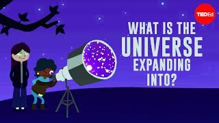 What is the universe expanding into  Sajan Saini [upl. by Adehsor]