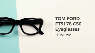 Tom Ford FT5178 C50 Eyeglasses Review  SmartBuyGlasses [upl. by Eanrahs]