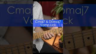 Cmaj7 amp Dbmaj7 vamp lick [upl. by Eceinej]