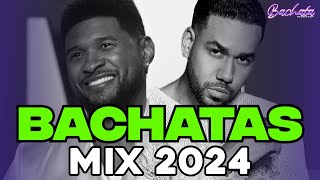 BACHATA 2024 🌴 BACHATA MIX 2024 🌴 MIX DE BACHATA 2024  The Most Recent Bachata Mixes [upl. by Yrrok245]