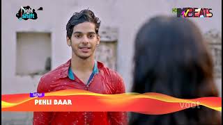 Pehli Baar  Dhadak  Ajay Gogavale  Ishaan Khatter Janhvi Kapoor  HDTV Song 1080p [upl. by Anyaj]