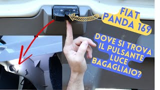 Soluzione al problema Pulsante o Luce Bagagliaio assente su FIAT Panda 169 [upl. by Crifasi972]