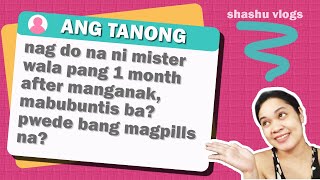 Mabubuntis ba kahit kapapanganak pa lang ng 1 month pwede bang magpills na  Shashu vlogs [upl. by Belanger]