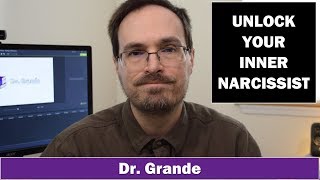 How to Unlock Your Inner Narcissist  Coping with Criticism [upl. by Uhn]