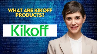 What are Kikoff products [upl. by Obau]