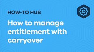 How to manage entitlement using carryover UK [upl. by Kelsy891]