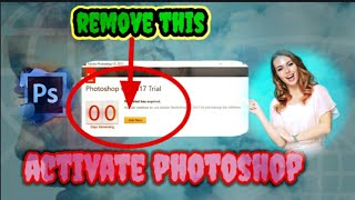 How to active adobe photoshop 2017 for freeProblemSolutionadobe photoshop activationsimple trick [upl. by Sprung]