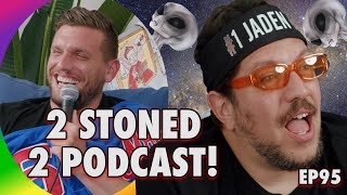 2 Stoned 2 Podcast  Sal Vulcano amp Chris Distefano Hey Babe  EP 95 [upl. by Sedberry915]