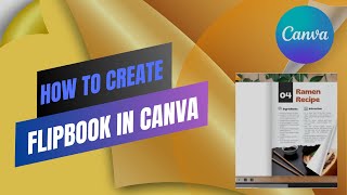 How To Create Flip Book  EBook In Canva  Digital Book With Flipping PagesCanva Flipbook Tutorial [upl. by Learrsi402]