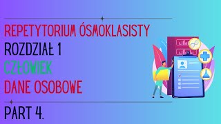 Repetytorium Ósmoklasisty Język angielski Rozdział 1 Człowiek  Dane osobowe Część 4 [upl. by Benedict]