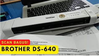 Scan Brother DS 640 Review dan Cara Menggunakan [upl. by Maud]