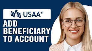 How To Add Beneficiary To USAA Account How To Designate A Beneficiary To An USAA Account [upl. by Siberson893]