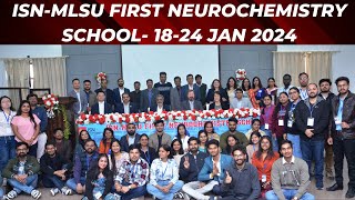 ISN MLSU First Neurochemistry School Glimpse  International Society for Neurochemistry  India [upl. by Idnim812]