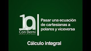 Pasar una ecuación de cartesianas a polares y viceversa 2 [upl. by April814]