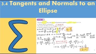 34 Tangents and normals to an ellipse FP1  Chapter 3 Conic Sections 2 [upl. by Macswan]