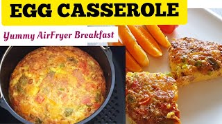 Quick Air Fryer BAKED EGG CASSEROLE BREAKFAST  EASY AIR FRIED EGG CASSEROLE RECIPE HEALTHY FRITATA [upl. by Colt264]