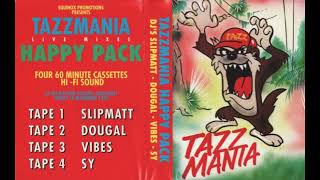 Slipmatt  Tazzmania Happy Pack 18th November 1994 [upl. by Htebazle930]