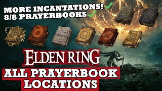 ALL Prayer Book Locations HOW TO Get More Faith Incantations  Elden Ring Walkthrough Guide [upl. by Laen801]