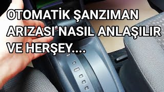 OTOMATİK ŞANZIMAN ARIZASI NASIL ANLAŞILIR VE HERŞEYotokontrol [upl. by Bruce]