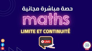 Limite et continuité Bac نقل مباشر من منصة ماتيونيفارس [upl. by Ennaimaj]