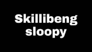 Skillibeng Sloppy lyrics [upl. by Pooh]