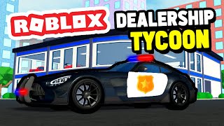 POLICE Update in Car Dealership Tycoon [upl. by Gelasius230]