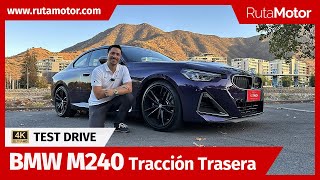 El mejor deportivo de tracción trasera de su segmento  Bmw M240i 2023 Test Drive [upl. by Galan]