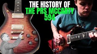 The History of the PRS McCarty 594 DC [upl. by Noah41]