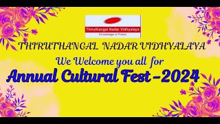 THIRUTHANGAL NADAR VIDHYALAYA  ANNUAL CULTURAL FEST 2024  EVENING SESSION  30082024 [upl. by Miarzim]