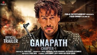 Ganapath  Official Trailer  Tiger Shroff  Kriti Sanon  Elli AvrRam  Vikas Bahl Concept Trailer [upl. by Jillian]