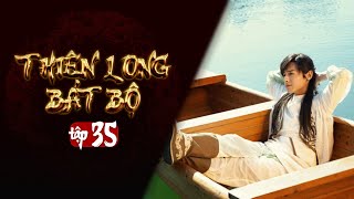 THIÊN LONG BÁT BỘ  Tập 35 Lồng Tiếng  Phim Kim Dung Kiếm Hiệp Hay  Kiều Phong Đoàn Dự Hư Trúc [upl. by Ratib]