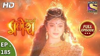 Vighnaharta Ganesh  Ep 185  Full Episode  8th May 2018 [upl. by Acnairb]