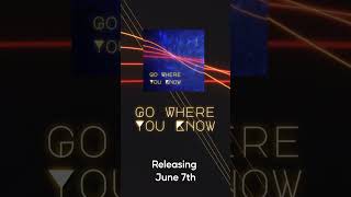 jGreen  Go Where You Know  Releasing June 7th [upl. by Bartholomeo]