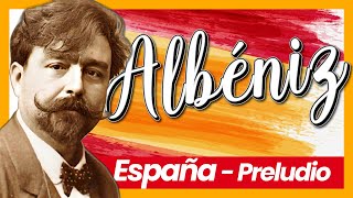 ISAAC ALBÉNIZ Preludio España Op 165 no 1 [upl. by Otrebile]