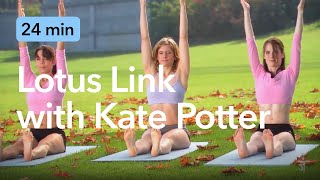 Namaste Yoga Ep 108  Lotus Link with Kate Potter [upl. by Aw]