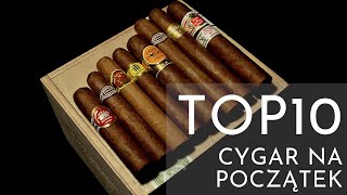 TOP 10 cygar na początek  The Cracow Habanos Brothers [upl. by Maurise]