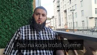 Pazi na koga trošiš vrijeme  mr Irfan Klica [upl. by Stavros289]