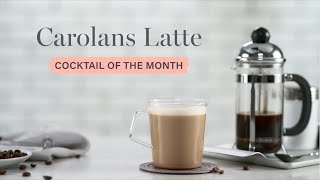 Cocktail of the Month  Carolans Latte [upl. by Fitz359]