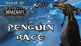 Penguin Race  Music of WoW Battle for Azeroth [upl. by Meuser]