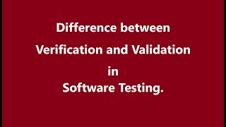 Verification and Validation in Software Testing QA [upl. by Venable]