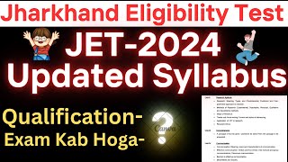 JET Syllabus 2024 jharkhand eligibility test syllabus 2024 jharkhand eligibility test notification [upl. by Trager]