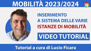 Mobilità 202324 video tutorial sullinserimento a sistema delle varie istanze  VIDEO 1 [upl. by Nytsirc318]