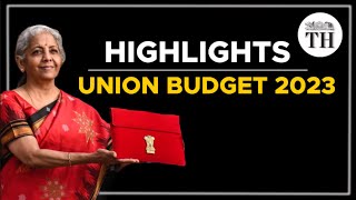 Highlights of the Union Budget 2023  The Hindu [upl. by Brodie]