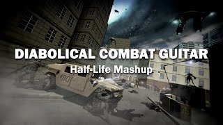 Vortal Combat x Diabolical Adrenaline Guitar HalfLife Mashup [upl. by Anaizit]