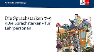 «Die Sprachstarken 7–9» Lehrwerksteile für Lehrpersonen [upl. by Notyalc269]