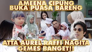 PERTAMA AMEENA CIPUNG BUKA PUASA BARENG [upl. by Nnylrac]