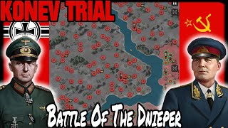 💥 KONEV TRIAL Battle of the Dnieper 💥 [upl. by Alodie]