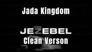 Jada Kingdom  Gen Z Jezebel Clean Verson Payment Plan Riddim [upl. by Lilli]