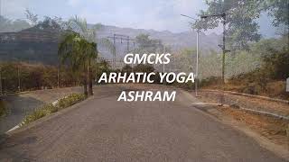 GMCKS Arhatic Yoga Ashram [upl. by Nomaid]